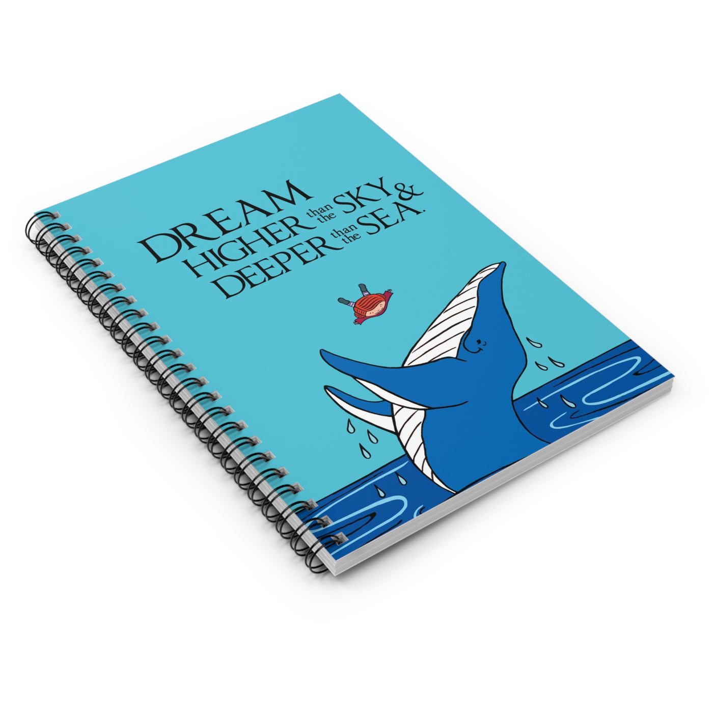 Dream Higher than the Sky and Deeper than the Ocean Small Notebook - Ruled Line