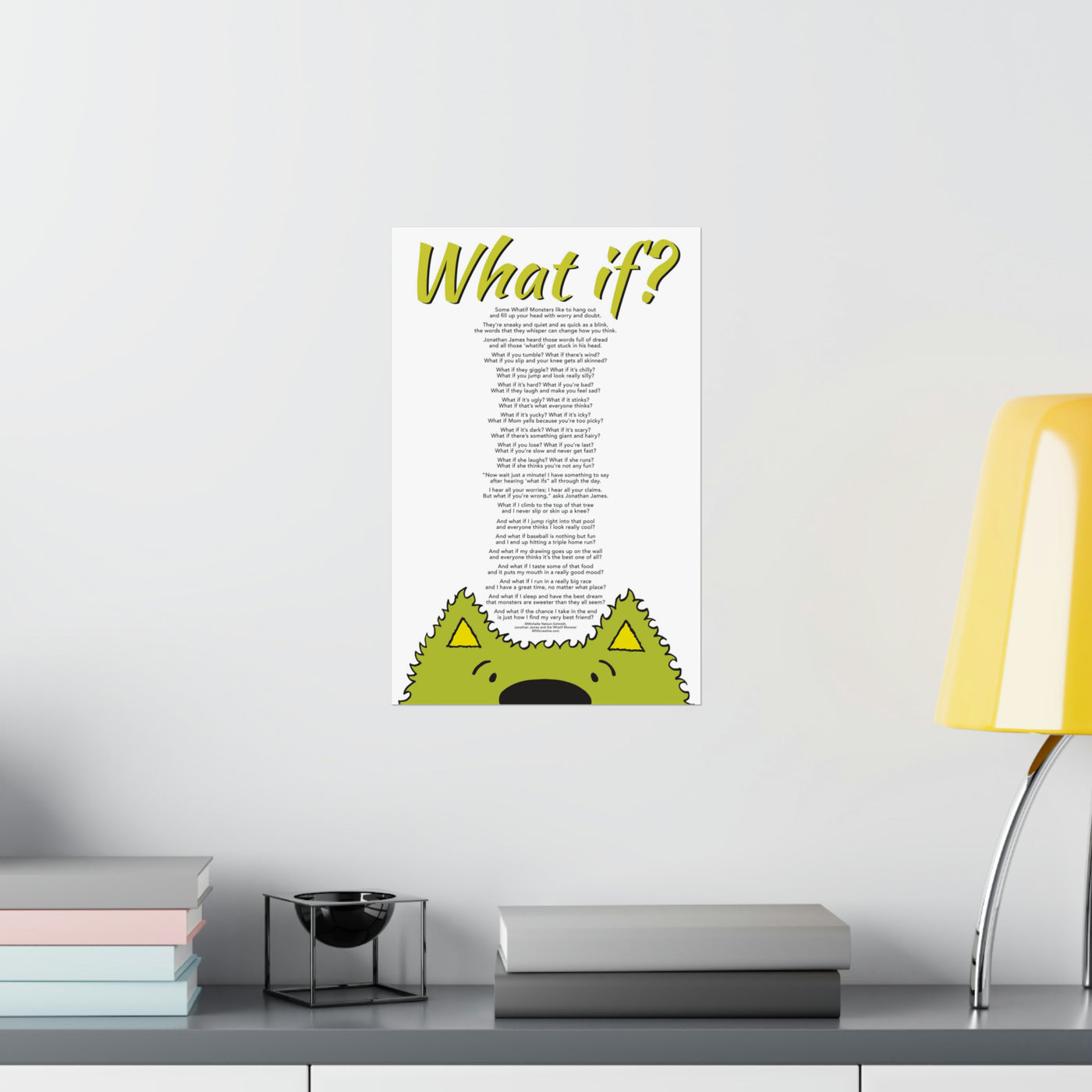 What if? Poster from best-selling picture book Jonathan James and the Whatif Monster