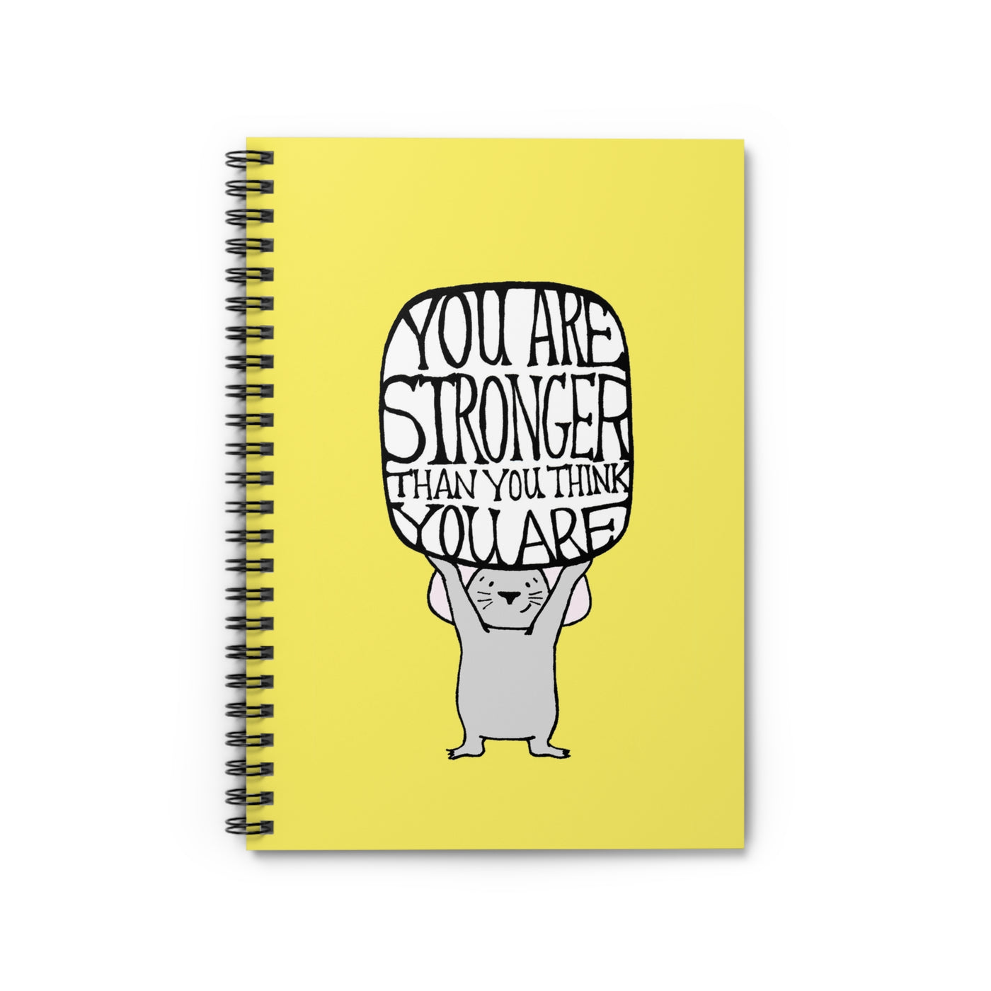 You are Strong Mouse  Small Notebook - Ruled Line