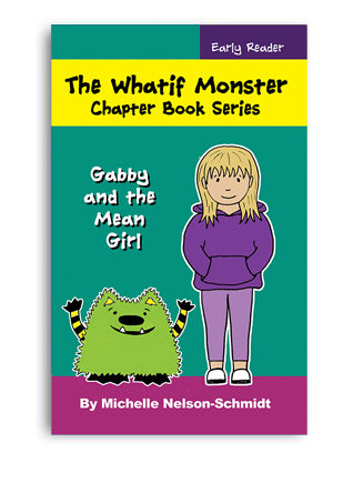 Book 4: Gabby and the Mean Girl - Paperback or Hardback
